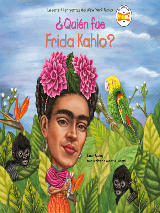 Title details for ¿Quién fue Frida Kahlo? by Sarah Fabiny - Available